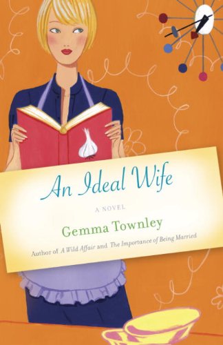An Ideal Wife: A Novel