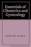 Essentials of obstetrics and gynecology