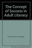 The concept of success in adult literacy