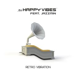 Dj Happy Vibes Feat. Jazzmin - Just For Freedom