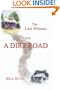 The Last Witness From a Dirt Road