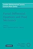 Partial differential equations and fluid mechanics