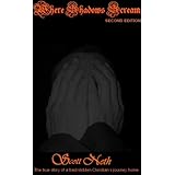 Where Shadows Scream