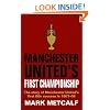 Manchester United's First Championship