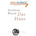 Das Haus: Roman