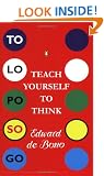 Teach Yourself to Think (Penguin Psychology)