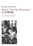 Henri Cartier-Bresson et Le Monde