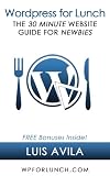 WordPress for Lunch- The 30-Minute Website Guide for Newbies