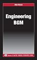 Engineering BGM (Chapman & Hall/CRC Financial Mathematics Series)