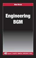 Engineering BGM (Chapman & Hall/Crc Financial Mathematics Series)