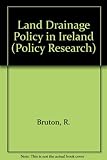 Land drainage policy in Ireland