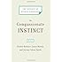 The Compassionate Instinct: The Science of Human Goodness