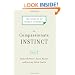 The Compassionate Instinct: The Science of Human Goodness