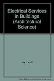 Electrical services in buildings