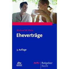Ehevertr�ge: Wichtige Fragen wirksam selber regeln