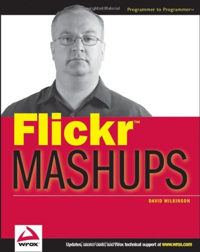 Image of Flickr Mashups (Programmer to Programmer)