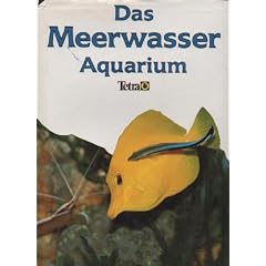 Mills das Meerwasser Aquarium, Tetra Verlag GmbH 1991, Das Meerwasser Aquarium. Deutsche Bearbeitung Wolfgang Staeck, Barron Benno ter H�fte. Mills, Dick; Keeley, Dave; Evans, Terry Buchbeschreibung: Melle, Tetra-Verlag, 1991, Original-Pappband mit R�cken