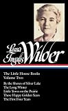 Laura Ingalls Wilder: The Little House Books, Volume 2 (Library of America)