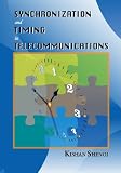 Synchronization and Timing in Telecommunications