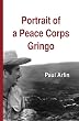 Portrait of a Peace Corps Gringo