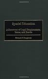 Special Education: A Summary of Legal Requirements, Terms, and Trends