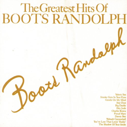 Boots Randolph - The Greatest Hits of Boots Randolph - Zortam Music