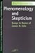 Book Phenomenology and Skepticism: Essays in Honor of James M. Edie (SPEP)
