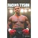 Facing Tyson: Fifteen Fighters, Fifteen Stories
