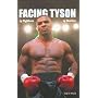 Facing Tyson: Fifteen Fighters, Fifteen Stories