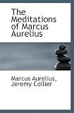 Meditations (Penguin Classics)
