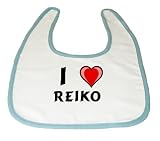 Baby Bib with I Love Reiko (first name/surname/nickname) by Shopzeus