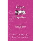 The Accidental Sisterhood: Take Control of Your Bladder and Your Life by Raymond A. Bologna and Jennifer Heisel Mangano