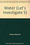 Let's investigate water