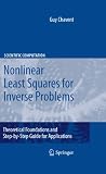 Nonlinear least squares for inverse problems : theoretical foundations and step-by-step guide for applications