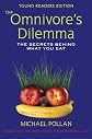 The Omnivore's Dilemma for Kids