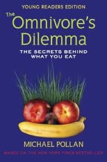 The Omnivore's Dilemma for Kids