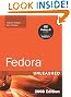 Fedora Unleashed, 2008 Edition: Covering Fedora 7 and Fedora 8 (8th Edition)