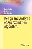Design and analysis of approximation algorithms