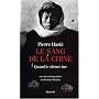 Le sang de la Chine : Quand le silence tue
