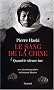 Le sang de la Chine : Quand le silence tue