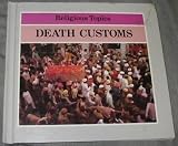 DEATH CUSTOMS