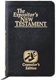 the Expositor's New Testament - Counsleor's Version (King James version)