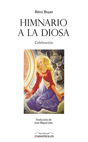 Himnario a la Diosa (Spanish Edition)