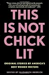 This Is Not Chick Lit
