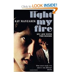Light My Fire: My Life with The Doors