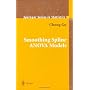 Smoothing Spline ANOVA Models (Springer Series in &hellip by Chong Gu