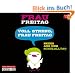 Voll streng, Frau Freitag: Neues aus dem Schulalltag