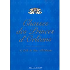 Chasses des princes d'Orl�ans