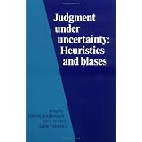 Judgment under Uncertainty: Heuristics and Biases