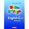 English G 21 - Ausgabe A: Abschlussband 5: 9. Schuljahr - 5-j�hrige Sekundarstufe I - Wordmaster: Vokabellernbuch